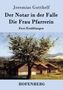 Jeremias Gotthelf: Der Notar in der Falle / Die Frau Pfarrerin, Buch