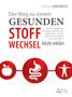 Lothar Ursinus: Der Weg zu einem gesunden Stoffwechsel - leicht erklärt, Buch