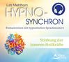Lutz Mehlhorn: Stärkung der inneren Heilkräfte, CD