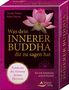 Sandy Taikyu Kuhn Shimu: Was dein innerer Buddha dir zu sagen hat - Entdecke die Stimme deines Herzens, Diverse