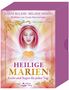 Jeanne Ruland: Heilige Marien- Licht und Segen für jeden Tag, Buch