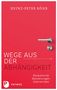 Heinz-Peter Röhr: Wege aus der Abhängigkeit, Buch, Buch