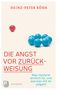 Heinz-Peter Röhr: Die Angst vor Zurückweisung, Buch, Buch