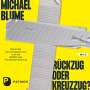 Michael Blume: Rückzug oder Kreuzzug?, MP3-CD