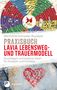 Mechthild Schroeter-Rupieper: Praxisbuch Lavia Lebensweg- und Trauermodell, Buch