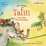 Julia Boehme: Tafiti und das Riesenbaby, CD