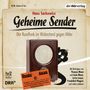 Geheime Sender, 8 CDs