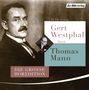 Thomas Mann: Gert Westphal liest Thomas Mann, 25 CDs