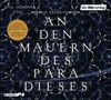 Martin Schneitewind: An den Mauern des Paradieses, 2 CDs