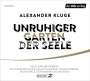 Alexander Kluge: Unruhiger Garten der Seele, CD