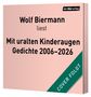 "Wolf Biermann liest Mit uralten Kinderaugen Gedichte 2006–2026. der Hörverlag. Design mit rosa Hintergrund und grünem Banner."
