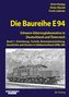 Brian Rampp: Die Baureihe E 94 - Band 1, Buch