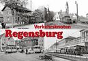Udo Kandler: Verkehrsknoten Regensburg, Buch
