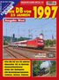 Die DB vor 25 Jahren - 1997 Ausgabe West, Buch