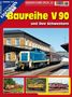 „Baureihe V 90 und ihre Schwestern“ in großen, gelben Buchstaben. Ein Zug auf Gleisen vor einem historischen Bahnhof., Buch
