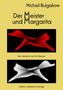 Michail Bulgakow: Der Meister und Margarita, Buch