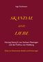 Inge Grohmann: Skandal und Liebe, Buch, Buch