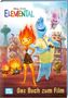 Disney: Elemental - Das Buch zum Film, Buch