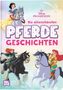 : Disney Prinzessin: Die allerschönsten Pferdegeschichten, Buch