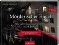 Sandra Niermeyer: Mörderischer Engel - Ein Krimi-Adventskalender in 24 Teilen, Buch