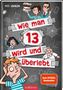 Pete Johnson: Wie man 13 wird und überlebt, Buch