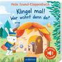 Katharina E. Volk: Mein Sound-Klappenbuch: Klingel mal! Wer wohnt denn da?, Buch