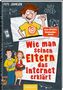 Pete Johnson: Wie man seinen Eltern das Internet erklärt (Eltern 4), Buch