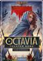 Tobias Goldfarb: Octavia, Tochter Roms - Gefahr in Germanien (Octavia, Tochter Roms 1), Buch
