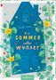 Caryl Lewis: Ein Sommer voller Wunder, Buch