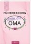 Paulus Vennebusch: Führerschein - endlich Oma, Buch