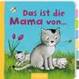 Das ist die Mama von ..., Buch