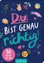 Natalie Buchholz: Du bist genau richtig! - 50 Karten für dich, Buch