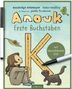 Peter Maffay: Anouk - Erste Buchstaben, Buch