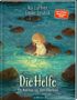 Titel: "Die Helfe – Ein Märchen aus dem Allerland". Autoren: Kai Lüftner, Emilia Dziubak. Kind, Wasser, leuchtendes Wesen., Buch