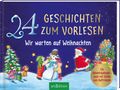 Katharina E. Volk: 24 Geschichten zum Vorlesen - Wir warten auf Weihnachten, Buch