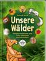 "Roland Bock, Unsere Wälder: Heimische Bäume und Tiere erkennen und verstehen. Mit Infokarten zum Mitnehmen." Ein Rehbock und ein Eichhörnchen illustriert., Buch