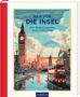 Ein Buchcover zeigt den Text "REIF FÜR DIE INSEL. Eine Entdeckungsreise durch ENGLAND". Illustration mit Big Ben und rotem Bus.
