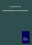 Carl Berendt Lorck: Die Herstellung von Druckwerken, Buch