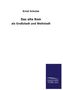 Ernst Schulze: Das alte Rom, Buch