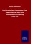 Samuel Hahnemann: Die chronischen Krankheiten, ihre eigentümliche Natur und homöopathische Heilung, Buch