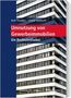 Rolf Theißen: Umnutzung von Gewerbeimmobilien, Buch