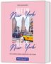 Miri Bouaouina: Mein New York, dein New York, Buch