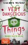Lauren Muñoz: Very Dangerous Things - Mord nach Plan, Buch