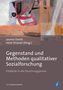 Gegenstand und Methoden qualitativer Sozialforschung, Buch