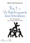 Mike Michalowicz: Prio 1 - Die Bedürfnispyramide deines Unternehmens, Buch