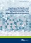 John Bötticher: Kaufmann für Groß- und Außenhandelsmanagement/Kauffrau für Groß- und Außenhandelsmanagement, Buch