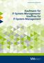 Gerd Blachnik: Kaufmann für IT-System-Management/Kauffrau für IT-System-Management, Buch