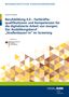 Daniel Schreiber: Berufsbildung 4.0 - Fachkräftequalifikationen und Kompetenzen für die digitalisierte Arbeit von morgen: Der Ausbildungsberuf "Straßenbauer/-in" im Screening, Buch