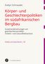 Evelyn Schnauder: Körper- und Geschlechterpolitiken im südafrikanischen Bergbau, Buch