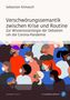 Aufschrift: "Verschwörungssemantik zwischen Krise und Routine." Illustration von Personen mit Masken in verschiedenen Farben., Buch